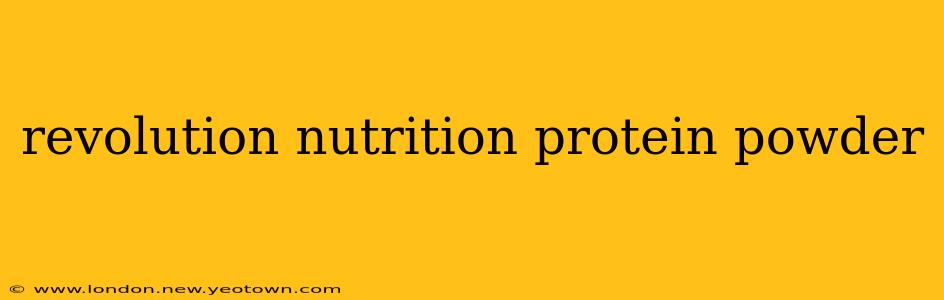 revolution nutrition protein powder