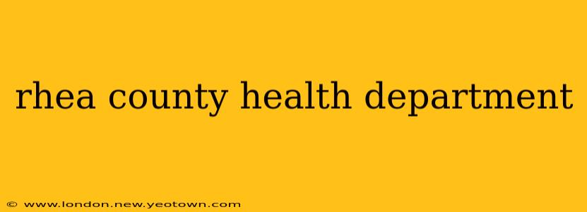 rhea county health department