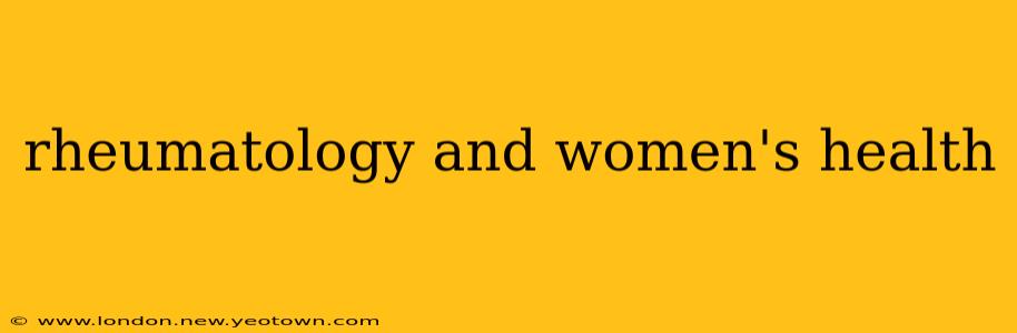 rheumatology and women's health