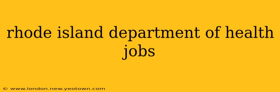 rhode island department of health jobs