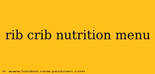 rib crib nutrition menu