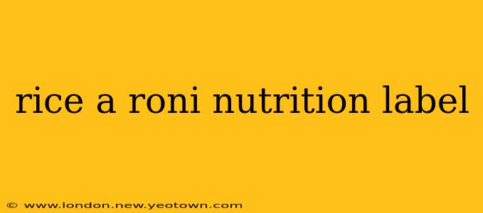 rice a roni nutrition label