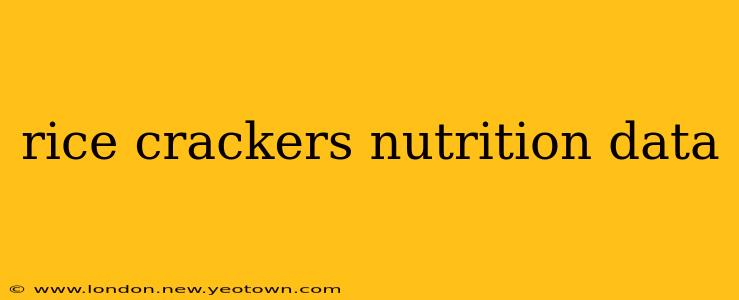 rice crackers nutrition data
