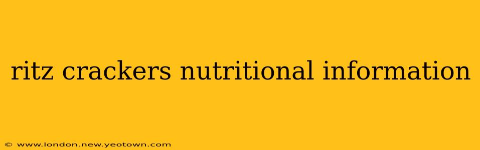ritz crackers nutritional information