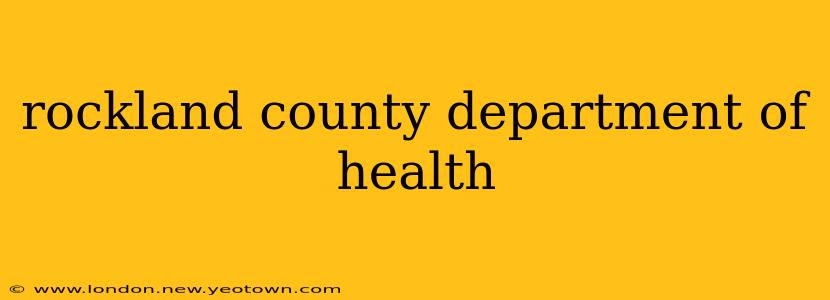 rockland county department of health