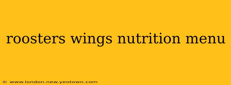 roosters wings nutrition menu