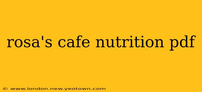 rosa's cafe nutrition pdf