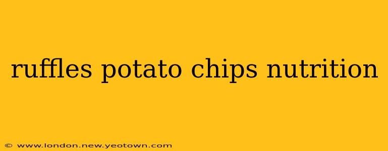 ruffles potato chips nutrition