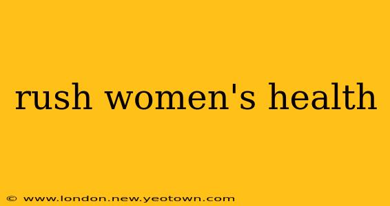 rush women's health