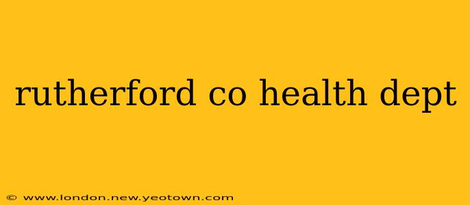 rutherford co health dept