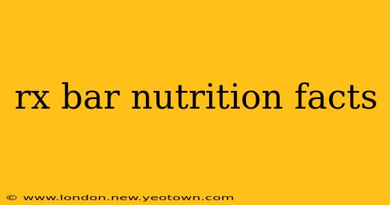 rx bar nutrition facts