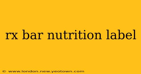 rx bar nutrition label