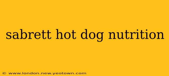 sabrett hot dog nutrition