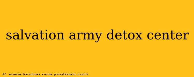 salvation army detox center