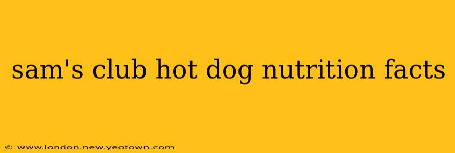 sam's club hot dog nutrition facts