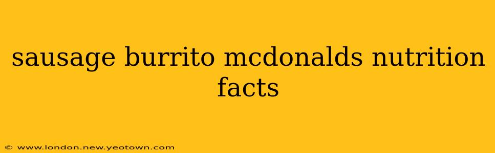 sausage burrito mcdonalds nutrition facts