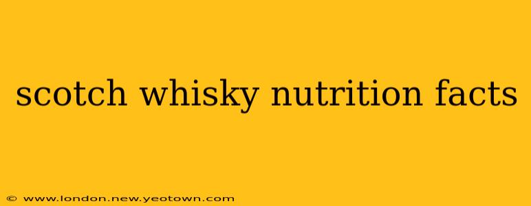 scotch whisky nutrition facts