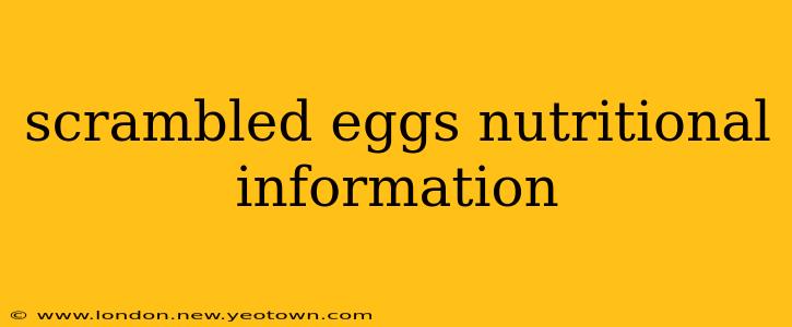 scrambled eggs nutritional information