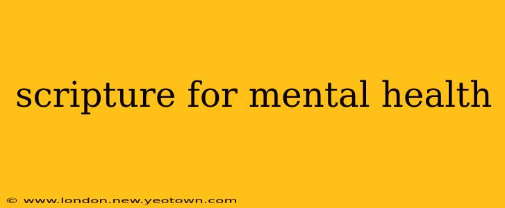scripture for mental health