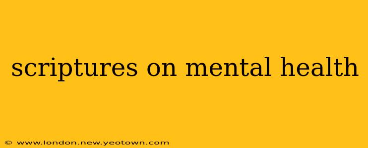 scriptures on mental health
