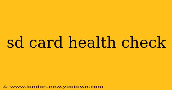 sd card health check