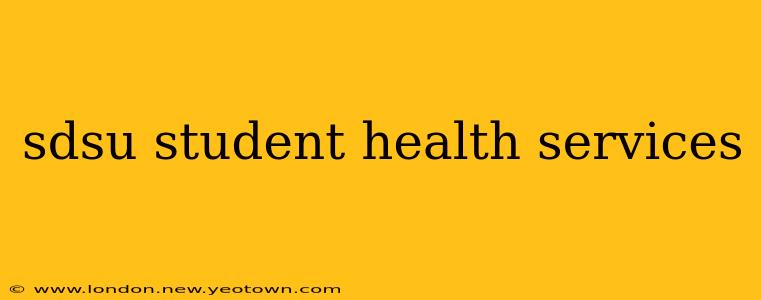 sdsu student health services