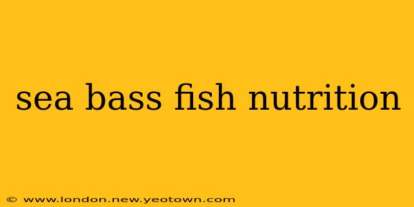 sea bass fish nutrition