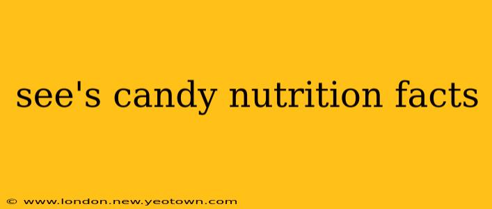 see's candy nutrition facts