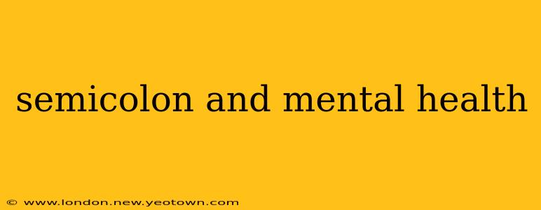 semicolon and mental health