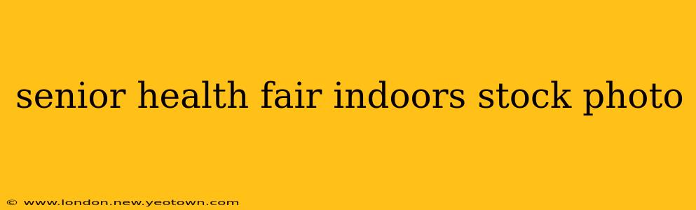 senior health fair indoors stock photo