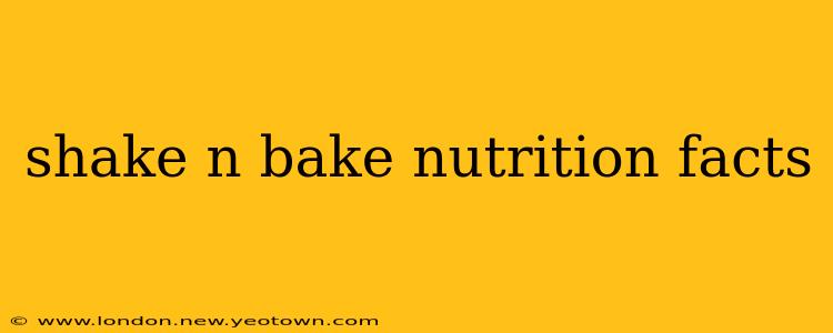 shake n bake nutrition facts