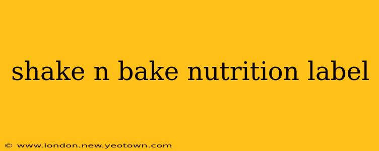 shake n bake nutrition label