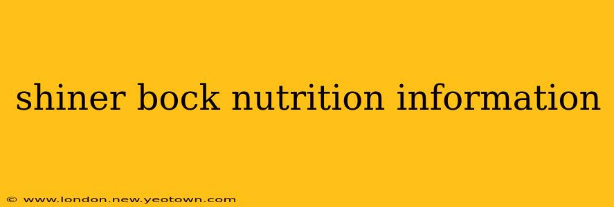 shiner bock nutrition information