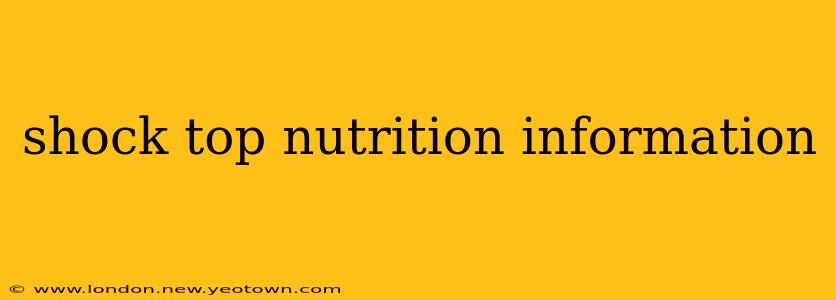 shock top nutrition information