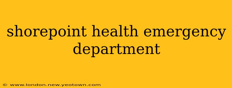 shorepoint health emergency department