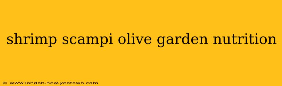 shrimp scampi olive garden nutrition