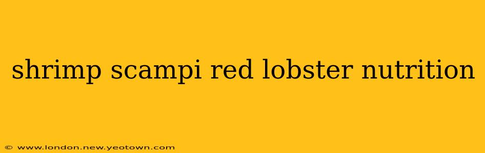 shrimp scampi red lobster nutrition