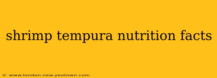 shrimp tempura nutrition facts