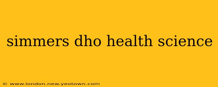 simmers dho health science