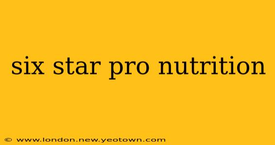 six star pro nutrition