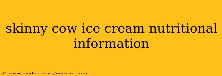 skinny cow ice cream nutritional information