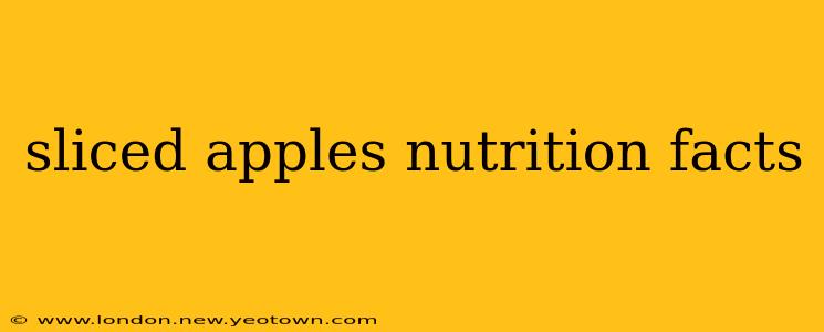 sliced apples nutrition facts