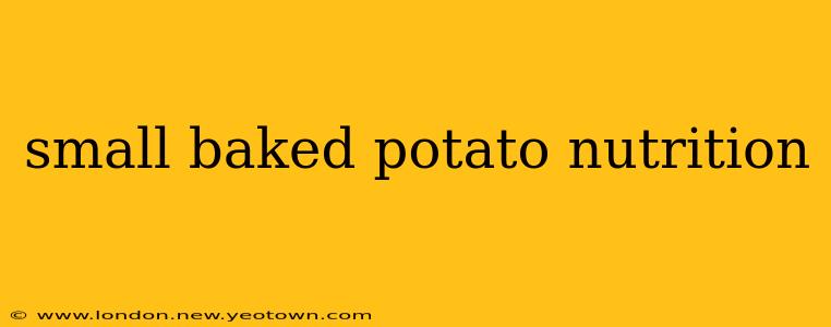 small baked potato nutrition