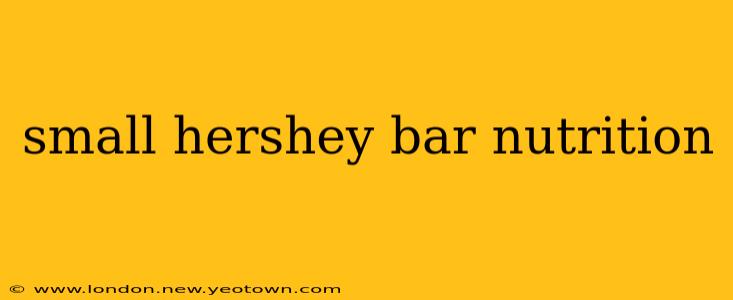 small hershey bar nutrition
