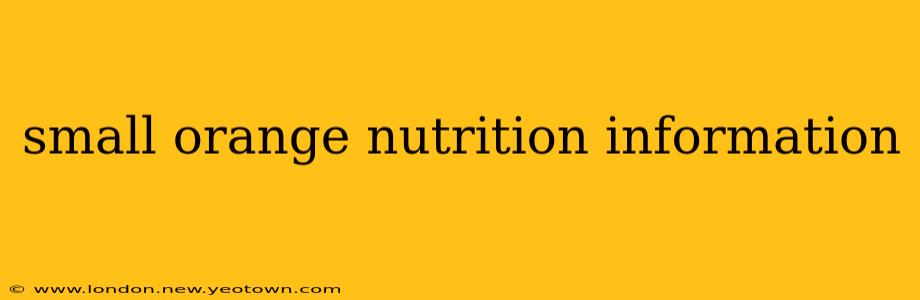 small orange nutrition information