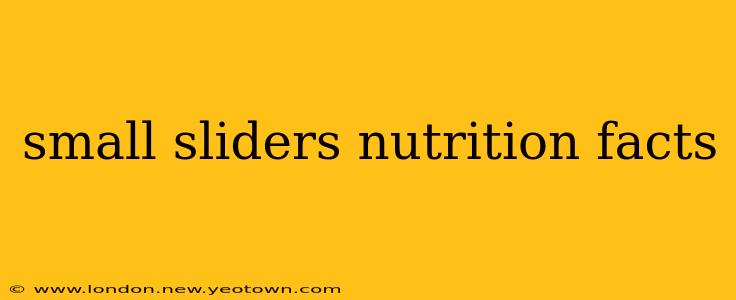 small sliders nutrition facts