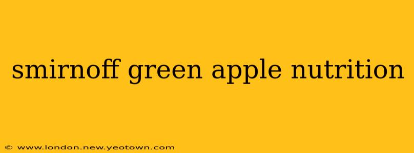smirnoff green apple nutrition