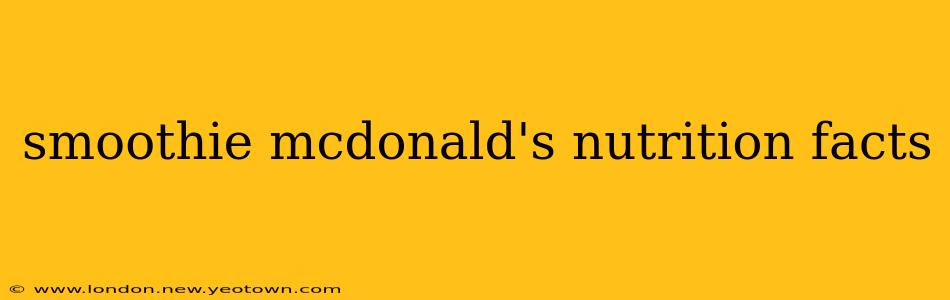 smoothie mcdonald's nutrition facts