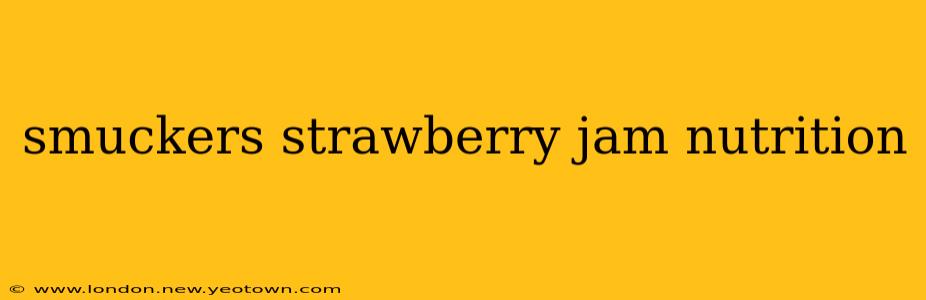 smuckers strawberry jam nutrition
