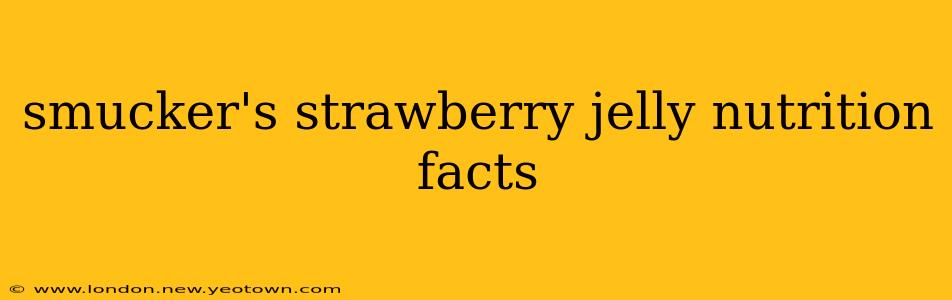smucker's strawberry jelly nutrition facts